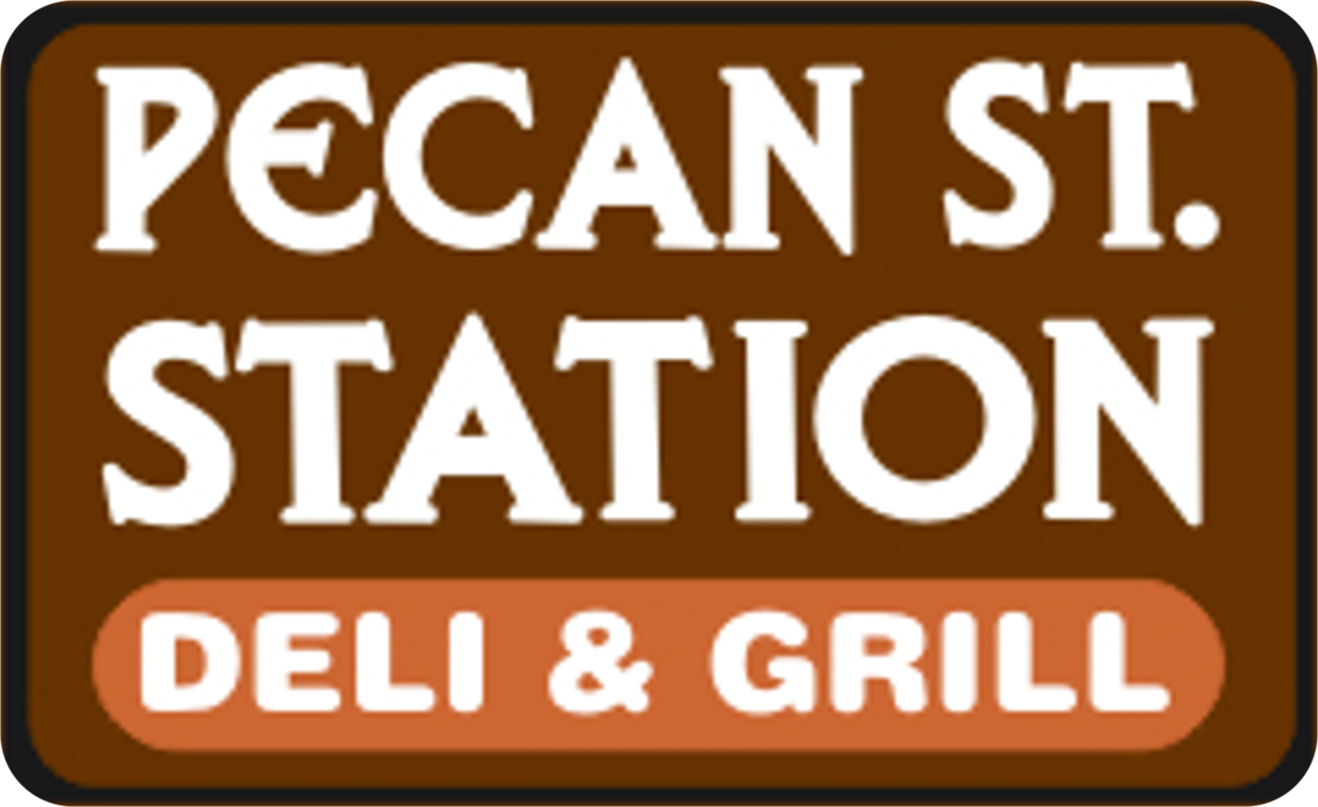 Pecan St. Station Deli & Grill